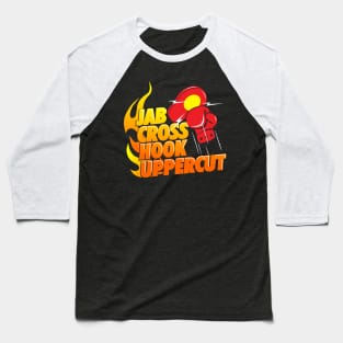 Jab, Cross, Hook, Uppercut Boxing Workout Baseball T-Shirt